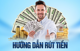 HƯỚNG DẪN RÚT TIỀN